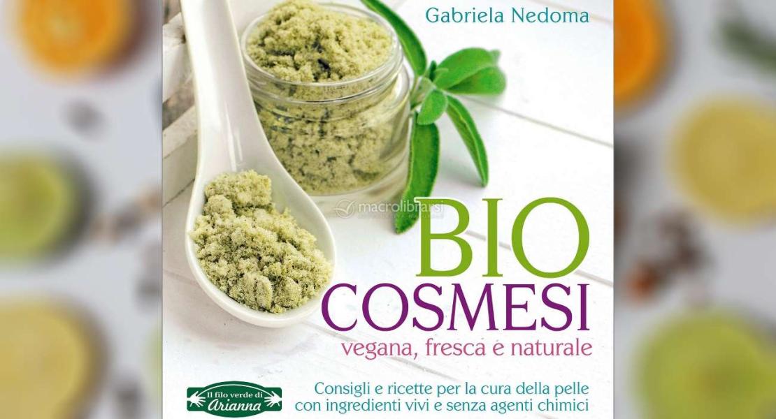Ricette per realizzare da soli biocosmetici